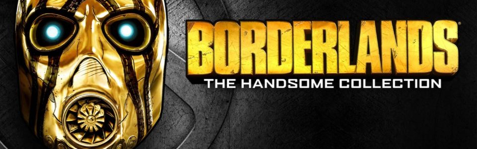 Borderlands: The Handsome Collection è riscattabile gratis su Epic Game Store