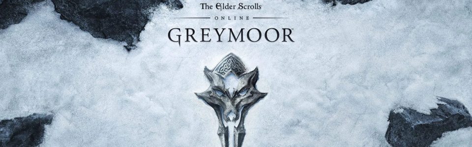 The Elder Scrolls Online: Greymoor – Recensione