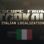 Escape from Tarkov: disponibile la traduzione in italiano