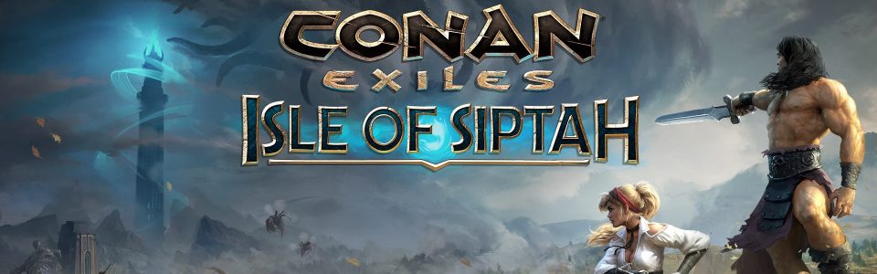 Conan Exiles: annunciata l’espansione Isle of Siptah, sconti e weekend gratuito