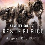 Armored Core 6: Fires of Rubicon è disponibile su PC e console