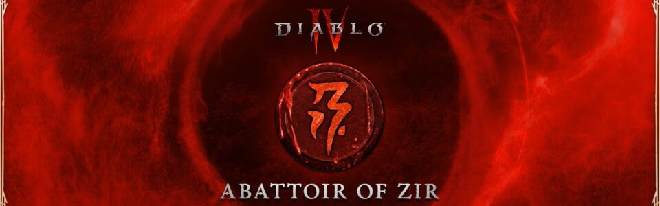 Diablo 4: la patch 1.2.3 ha aggiunto il Mattatoio di Zir
