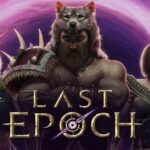 Last Epoch: nuovo cinematic trailer in vista del lancio ufficiale