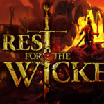 No Rest for the Wicked è disponibile in early access su Steam