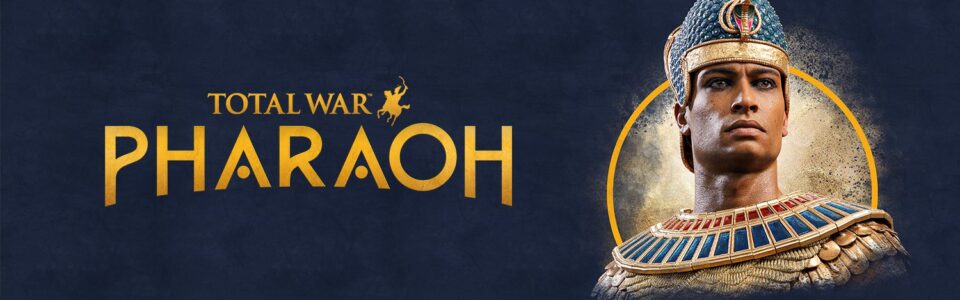 Total War: Pharaoh è ufficialmente disponibile su PC