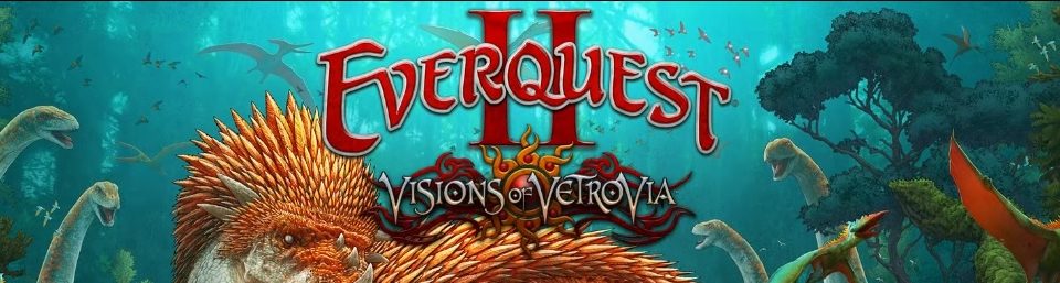 EverQuest 2: è live la nuova espansione, Visions of Vetrovia