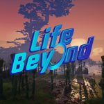 Life Beyond: trailer e Closed Alpha del nuovo MMO play and earn