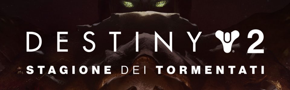 Destiny 2: è iniziata la nuova Stagione dei Tormentati