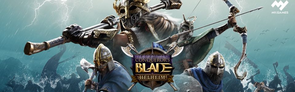Conqueror’s Blade: è live la nuova Season, Helheim