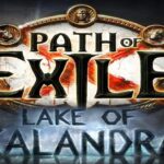 Path of Exile: è live la nuova espansione e lega Lake of Kalandra