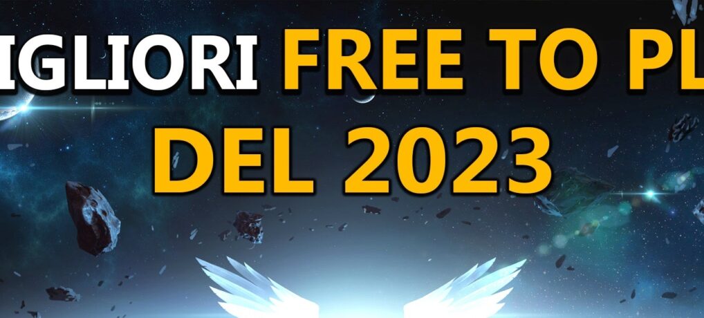 I migliori giochi free to play del 2023 – Video speciale
