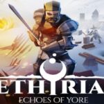 Ethyrial: Echoes of Yore è live su Steam, diversi problemi ai server