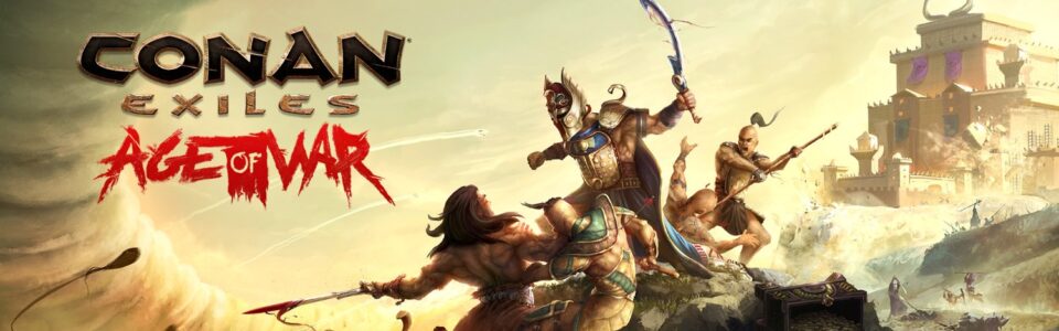 Conan Exiles: è live l’update Age of War, disponibile un periodo di prova gratuito