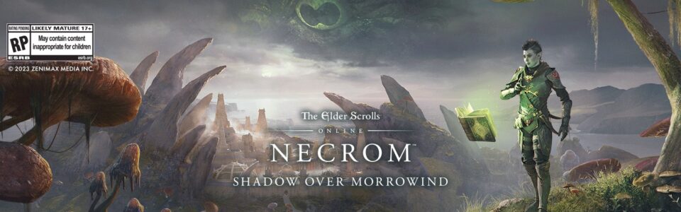 The Elder Scrolls Online: nuova roadmap del 2023 e trailer per Necrom