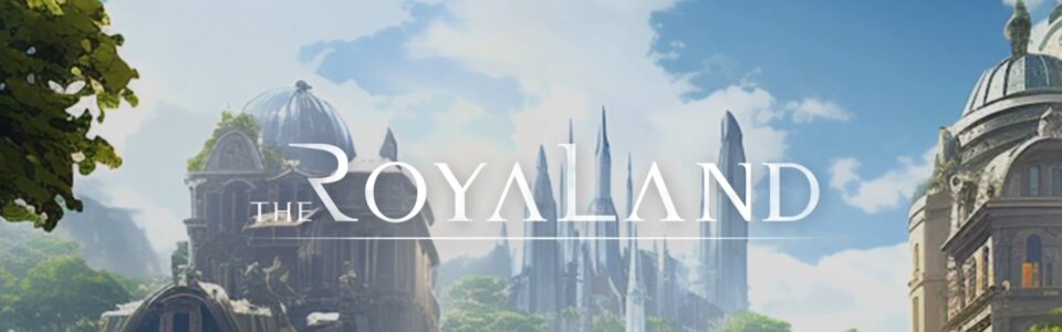 Annunciato The RoyaLand, il nuovo MMORPG metaverso dei Savoia